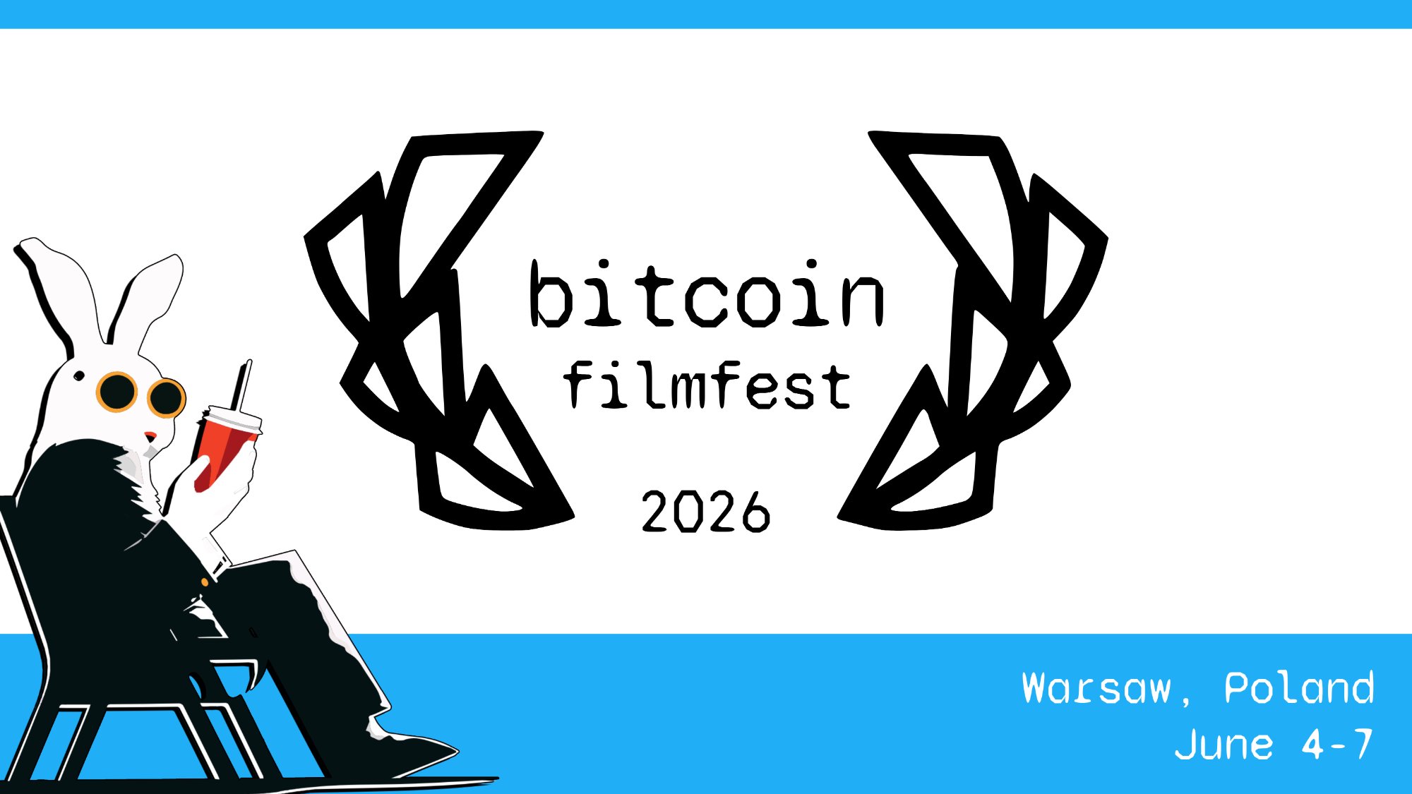 Bitcoin FilmFest 2026 Warsaw June 4-7